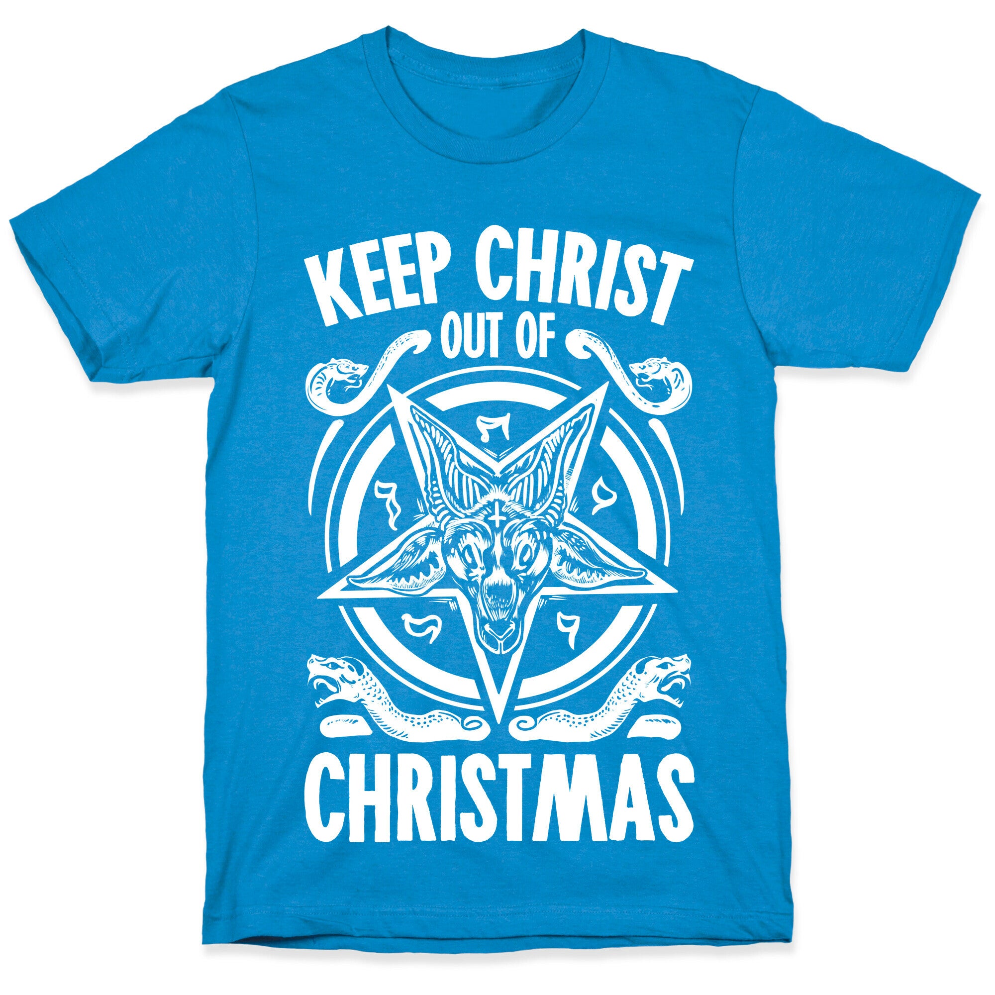 Keep Christ Out of Christmas Baphomet  T-Shirt